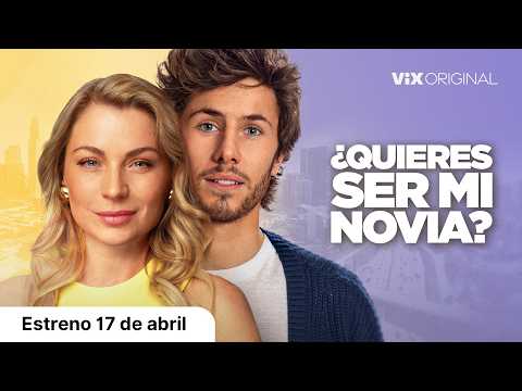 Трейлеры ¿Quieres ser mi novia?
