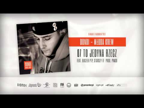 07 Dondi ft Buczer PTP, Starszy FF-To jedyna rzecz (prod.Pingu)