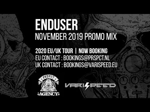 Enduser - November 19 Promo Mix