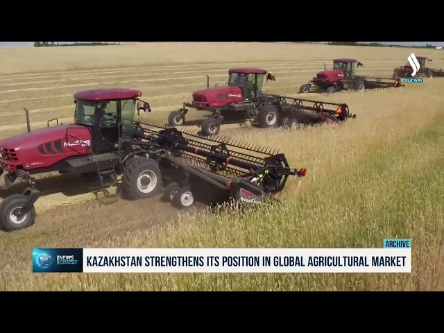 Қозоғистон глобал агробозорда мавқеини мустаҳкамлаяпти