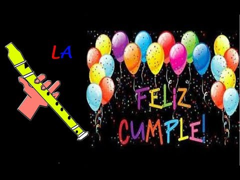 FELIZ CUMPLEAÑOS, FLAUTA DULCE FÁCIL, TUTORIAL / HAPPY BIRTHDAY  RECORDER .