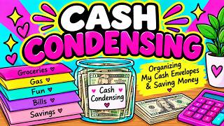 CASH CONDENSING 💵 | Satisfying Cash Stuffing & Budget Organization