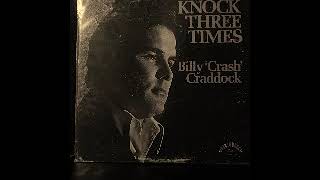BILLY CRASH CRADDOCK - KNOCK THREE TIMES 1971