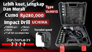 Download lagu Bor Impact Drill UCHIHA Type Uc 9013 Terlengkap & Murah!!! mp3