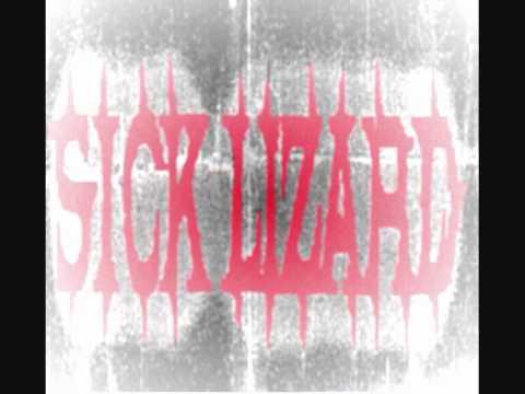 SICK LIZARD - THE LIZARDMEN COMETH