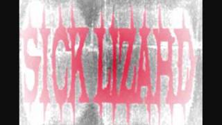 SICK LIZARD - THE LIZARDMEN COMETH