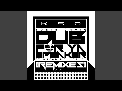 Dub for Ya Speaker (NuBass Remix)