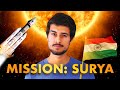 Aditya L1 India S First Sun Mission Launched ISRO Dhruv Rathee