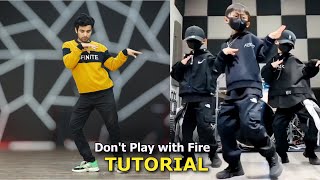Download lagu Don't Play with Fire Dance Tutorial | Отпен ойнама | Ajay Poptron Tutorial mp3