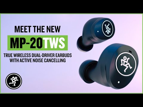 Mackie MP-20TWS True Wireless Earbuds - Overview