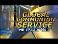 LIVE: GLOBAL COMMUNION SERVICE WITH PASTOR CHRIS || JUNE 2024