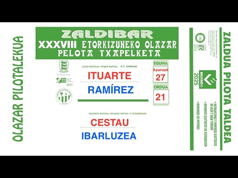 OLAZARE PILOTALEKUA - ZALDIBAR XXXVIII ETORKUZUNEKO OLAZAR PELOTA TXAPELKETA