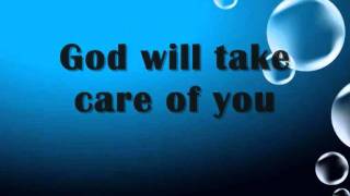 God Will Take Care Of You With Lyrics By Lyn Alejandrino Hopkins.wmv