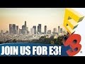 Access is going to E3 2014!