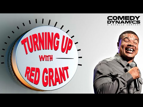 The Definition of Turn Up - Red Grant - We Got Next: Volume 4