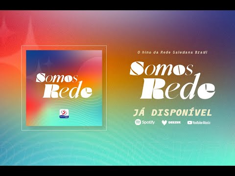 Hino Da Rede Salesiana De Escolas - Rede…