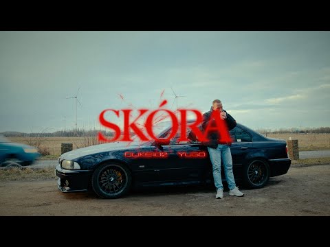 DUKE102 x YUGO - Skóra (OFFICIAL VIDEO)