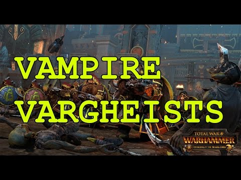 Vampire Vargheists | Total War: WARHAMMER Online Battle 28