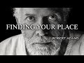 Robert Adams You Don T Exist Inside Reality Reality Exists In You