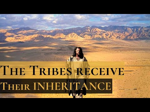 Joshua 14 | The Inheritance of Israel | All the Tribes and their Portions of Land