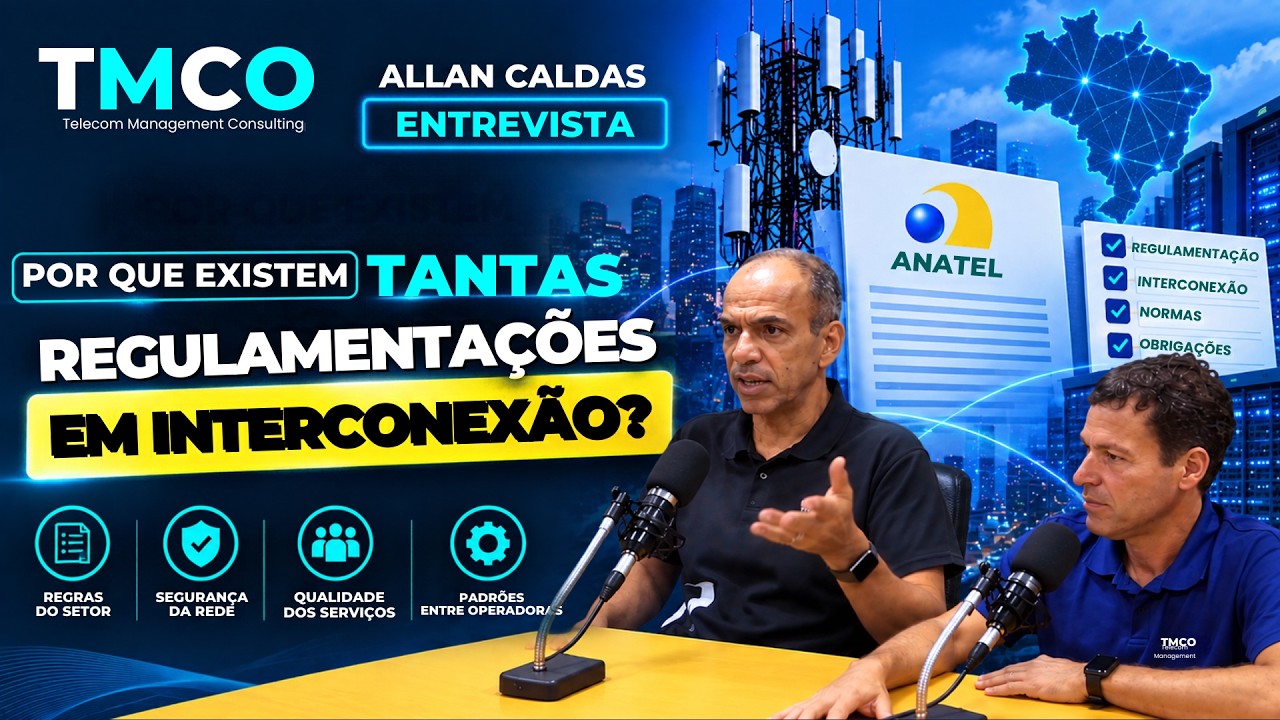 Por Que Existem Tantas Regulamentações em Interconexão?