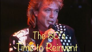 David Cassidy: The 80’s - Time to Reinvent