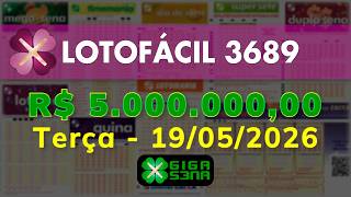 Resultado da Lotofácil 3689, Terça-feira, 19/05/2026