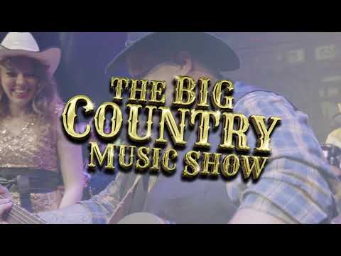 The Big Country Music Show Trailer | Redgrave Theatre