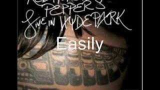 Red Hot Chili Peppers - Easily - Hyde Park