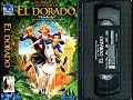 Opening To The Road To El Dorado US VHS 2000