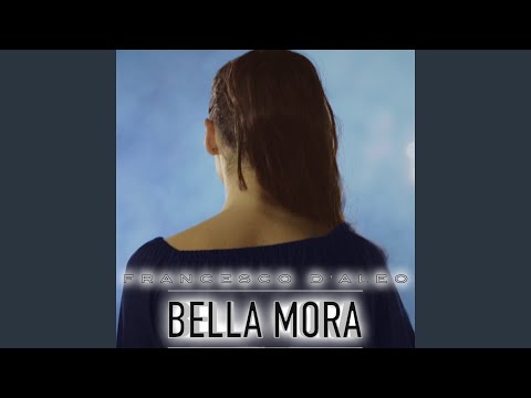 Bella mora