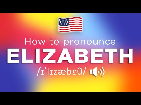 How To Pronounce Elizabeth (100% NATIVE Speaker!!)