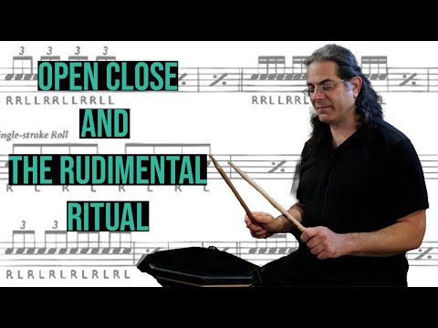 #1 Open Close Technique + Rudimental Ritual