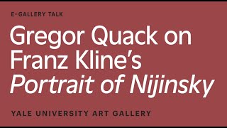 Gregor Quack on Franz Kline’s Portrait of Nijinsky