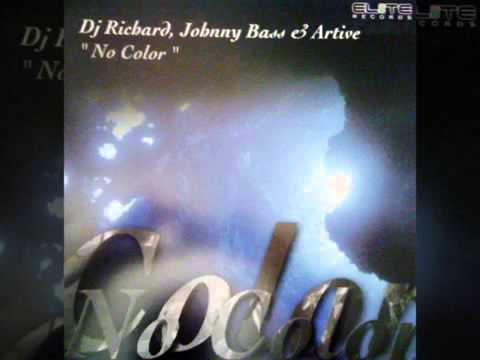 Dj Richard, Johnny Bass & Artive - No Color (Extended mix)