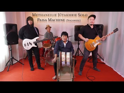 Methaneilie Jütakhrie Solo - Paisa Machine (Nagamese) Official Music video