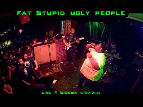 Fat Stupid Ugly People 5/27/2014