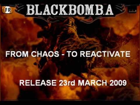BLACK BOMB A TO REACTIVATE - FROM CHAOS