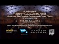WNET WVIZ Ideastream The Cleveland Orchestra Clasart PBS Arts 2019