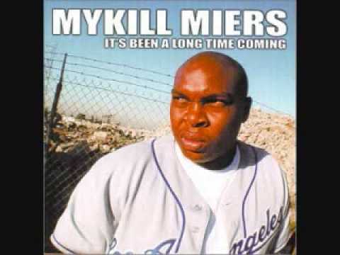 Mykill Miers - Who Am I