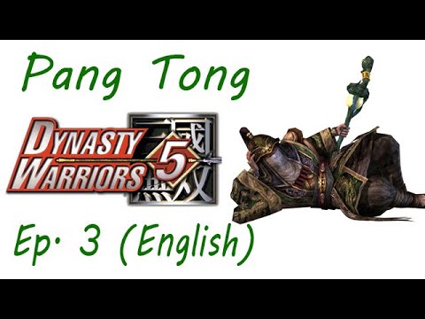 Dynasty Warriors 5 Pang Tong Ep. 3 Chapter 3 - Battle Of Mt. Ding Jun (Eng. Ver)