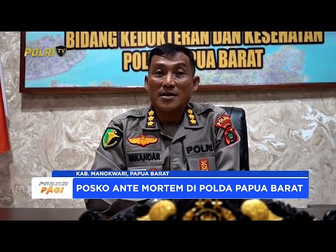 BIDDOKES POLDA PAPUA BARAT BENTUK TIM DVI DAN POSKO POST MORTEM