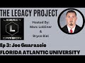 Legacy Project Ep. 3 - Joey Guarascio