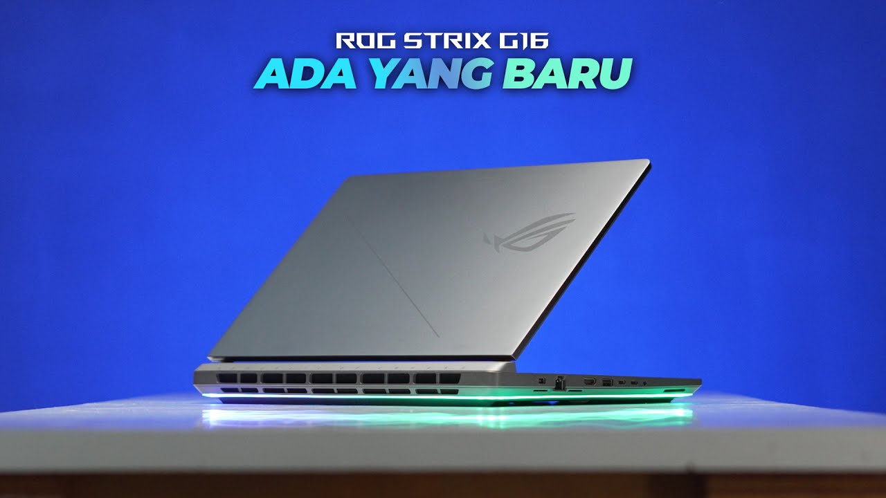 ASUS ROG STRIX G16 G615LH-I7N55C6G-HM | ROG SEKARANG BANYAK UPGRADE-NYA ,SEMAKIN MAKIN!!