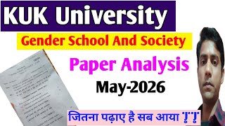 Gender School And Society Question paper May-2026 || KUK University, B.Ed. 1st Year