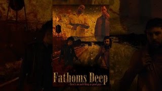 Fathoms Deep