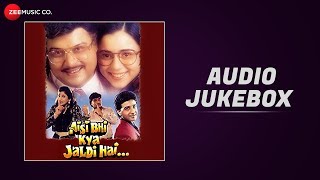 Aisi Bhi Kya Jaldi Hai - Full Movie Audio Jukebox 