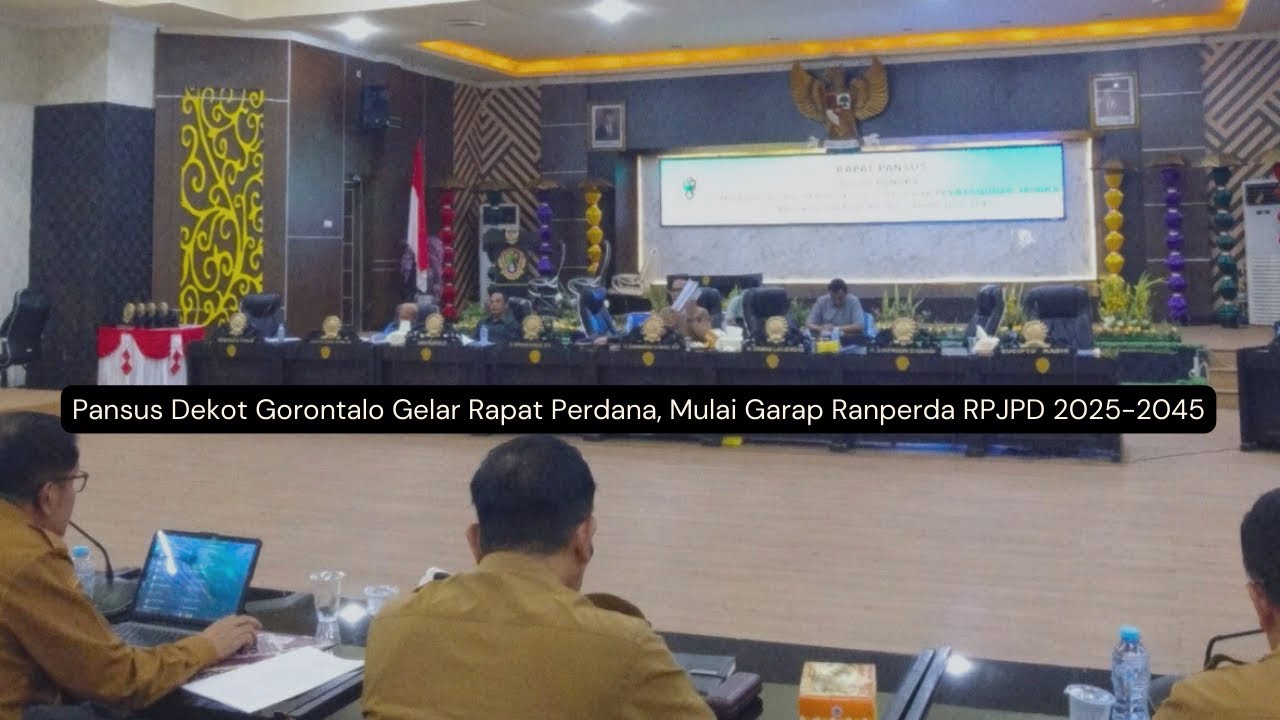 Pansus Dekot Gorontalo Gelar Rapat Perdana, Mulai Garap Ranperda RPJPD 2025-2045