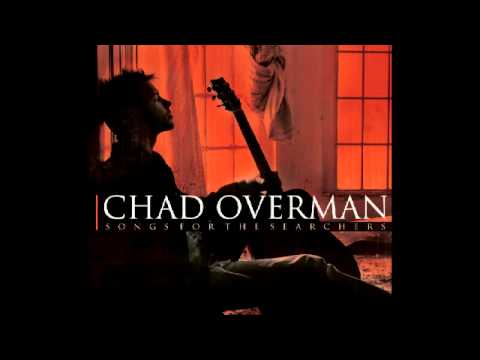 Chad Overman - Alone