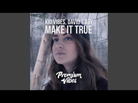 Make It True (Extended Mix)